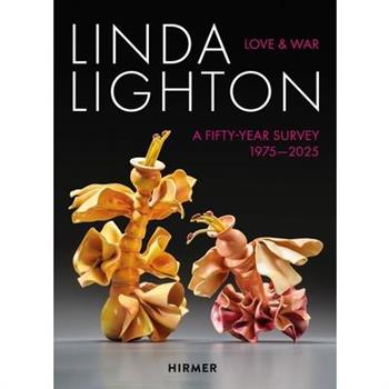 Linda Lighton: Love and War