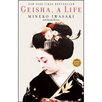 Geisha, A Life