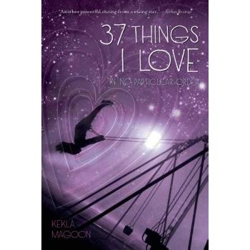 37 Things I Love (In No Particular Order)