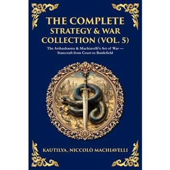 The Complete Strategy & War Collection (Vol. 5)