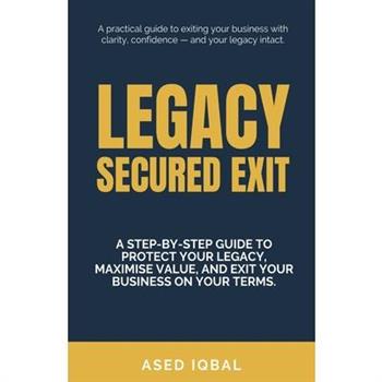 Legacy Secured Exit