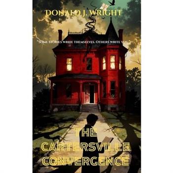 The Cartersville Convergence