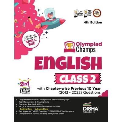 Olympiad Champs English Class 2 with Chapter-wise Previous 10 Year (2013 - 2022) Questions 4th Edition Complete Prep Guide with Theory, PYQs, Past & Practice Exercise
