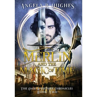 Merlin & The Magic of Time