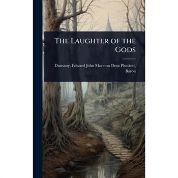 The Laughter of the Gods