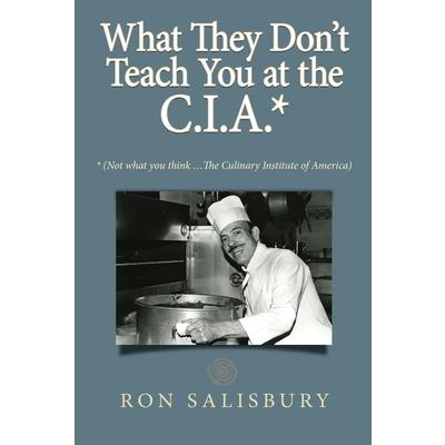 What They Don’t Teach You at the C.I.A.*