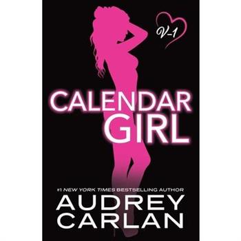Calendar Girl: Volume One