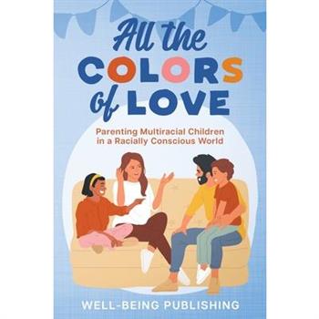 All the Colors of Love