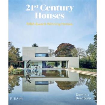 21st Century Houses