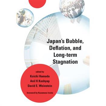 Japan's Bubble, Deflation, and Long-Term Stagnation
