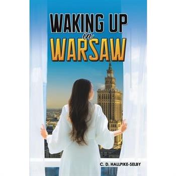 Waking up in Warsaw