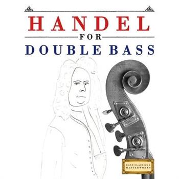 Handel for Double Bass