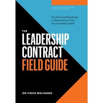 The Leadership Contract Field Guide