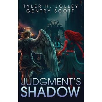 Judgment's Shadow