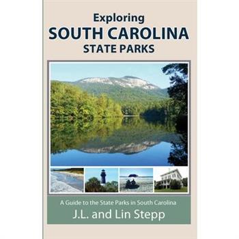 Exploring South Carolina State Parks