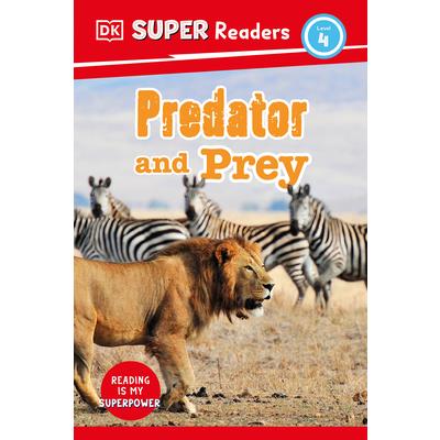 DK Super Readers Level 4 Predator and Prey