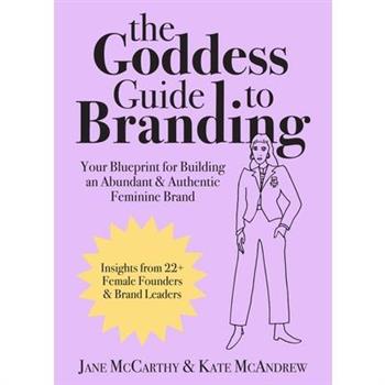 The Goddess Guide to Branding
