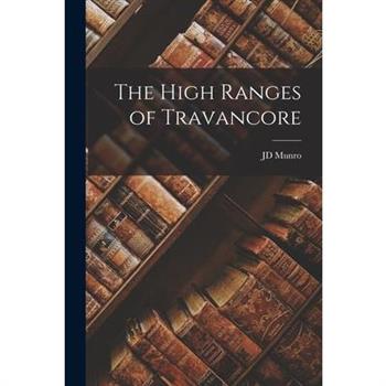 The High Ranges of Travancore