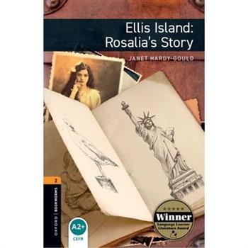Oxford Bookworms 3e 2 Ellis Island Rosalias Story