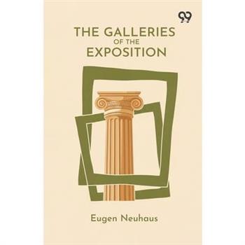 The Galleries Of The Exposition