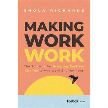 Making Work Work