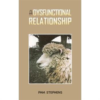 A Dysfunctional Relationship
