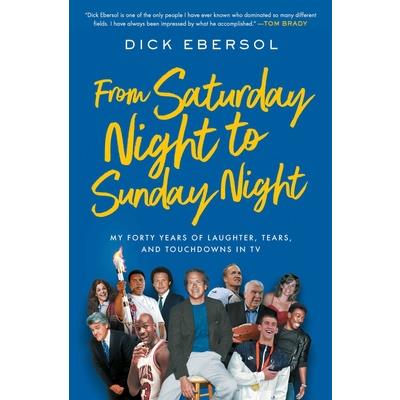 From Saturday Night to Sunday Night
