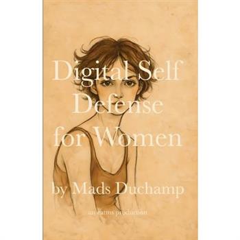 Digital Self Defense for Women