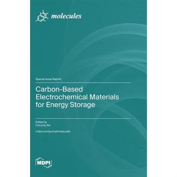 Carbon-Based Electrochemical Materials for Energy Storage