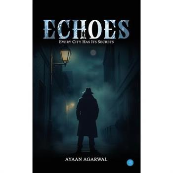Echoes
