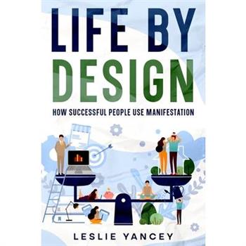 Life by Design