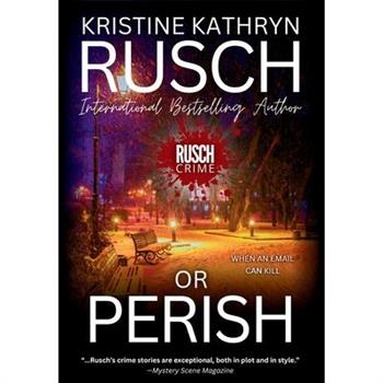 Or Perish