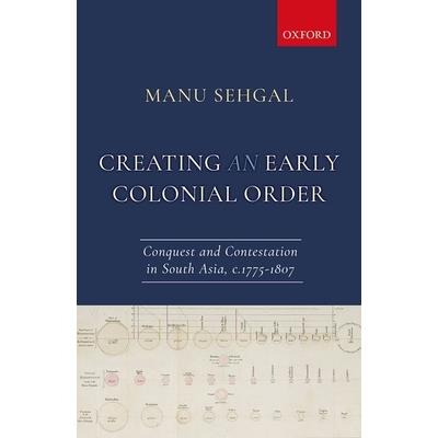 Creating an Early Colonial Order