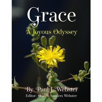 Grace - A Joyous Odyssey