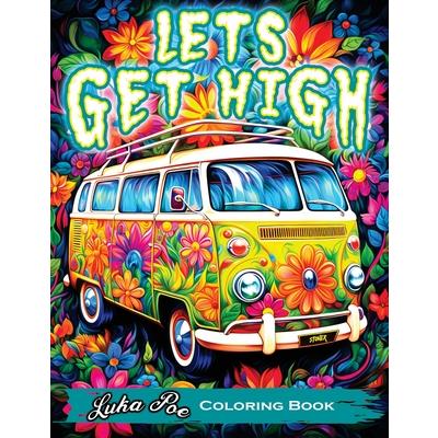 Let's Get High and Color