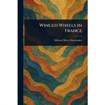 Winged Wheels in France