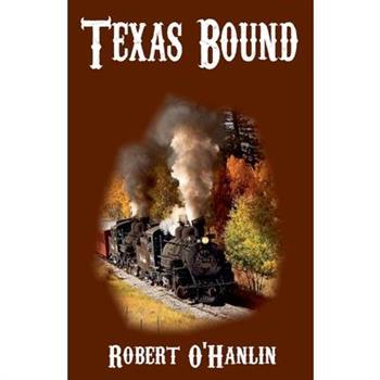 Texas Bound