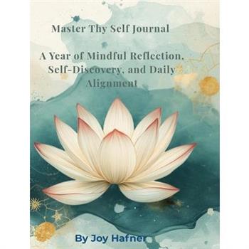 Master Thy Self Journal