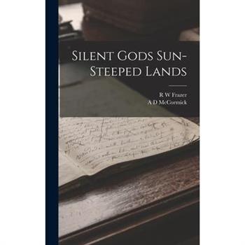 Silent Gods Sun-steeped Lands