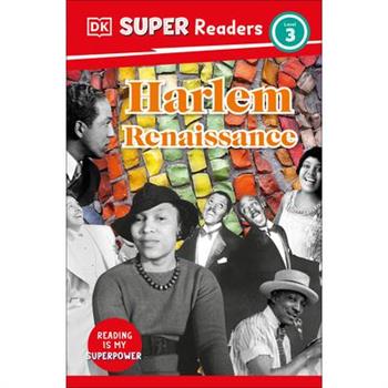 DK Super Readers Level 3 Harlem Renaissance