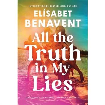 All the Truth in My Lies