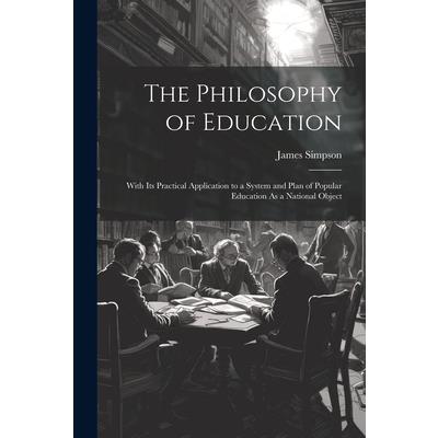 The Philosophy of Education