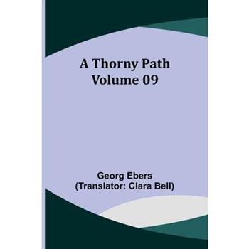 A Thorny Path - Volume 09