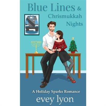 Blue Lines & Chrismukkah Nights