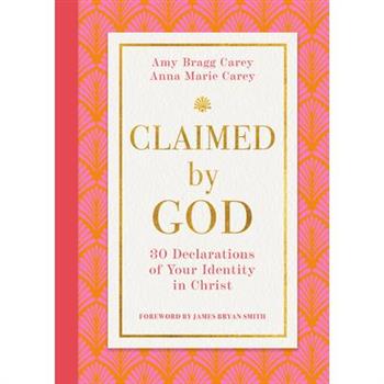 Claimed by God