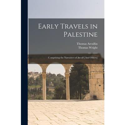 Early Travels in Palestine