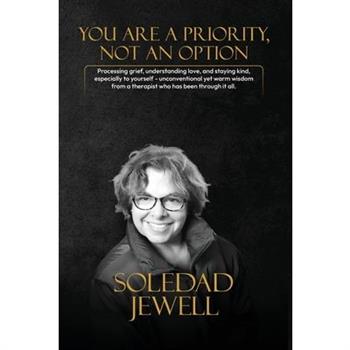 You Are a Priority, Not an Option