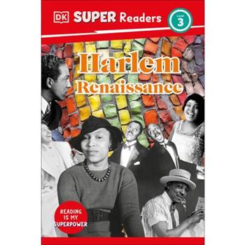 DK Super Readers Level 3 Harlem Renaissance