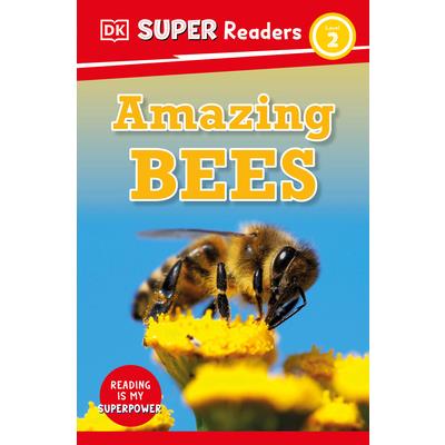 DK Super Readers Level 2 Amazing Bees