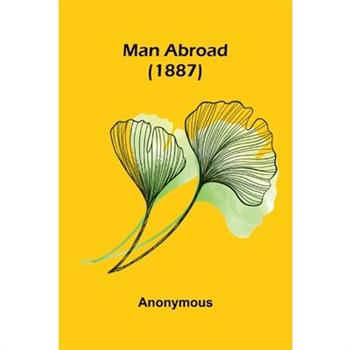 Man Abroad (1887)